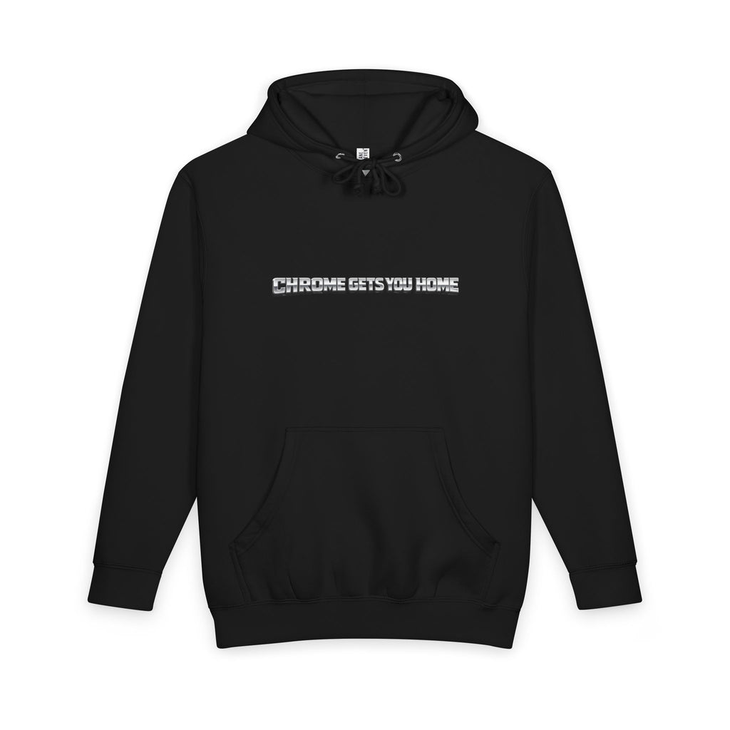 "Chrome gets you home" Hoodie