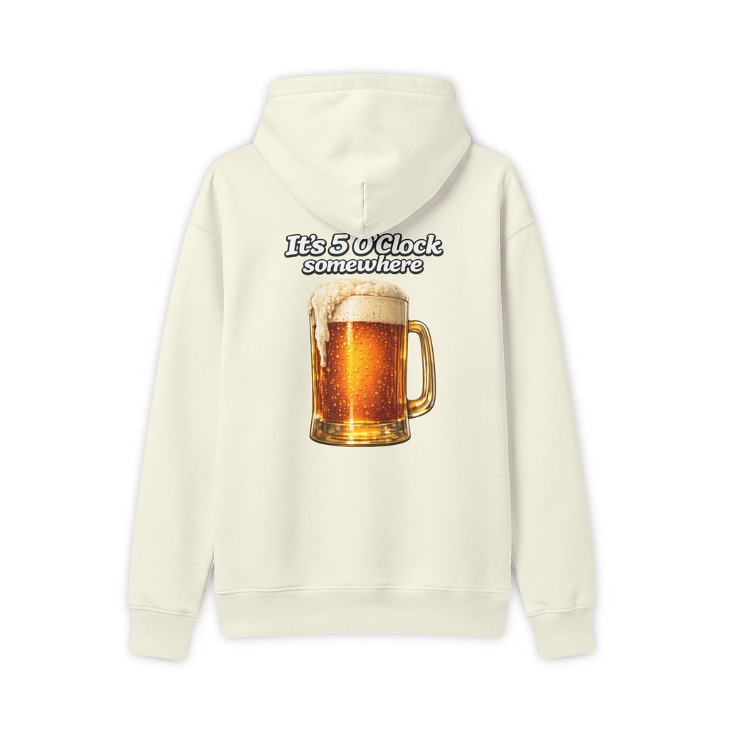 "5 O'clock somewhere" Hoodie